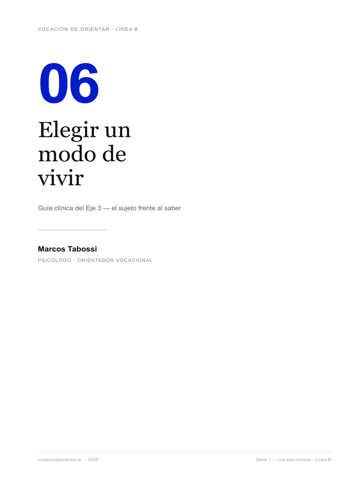 Elegir un modo de vivir — Marcos Tabossi