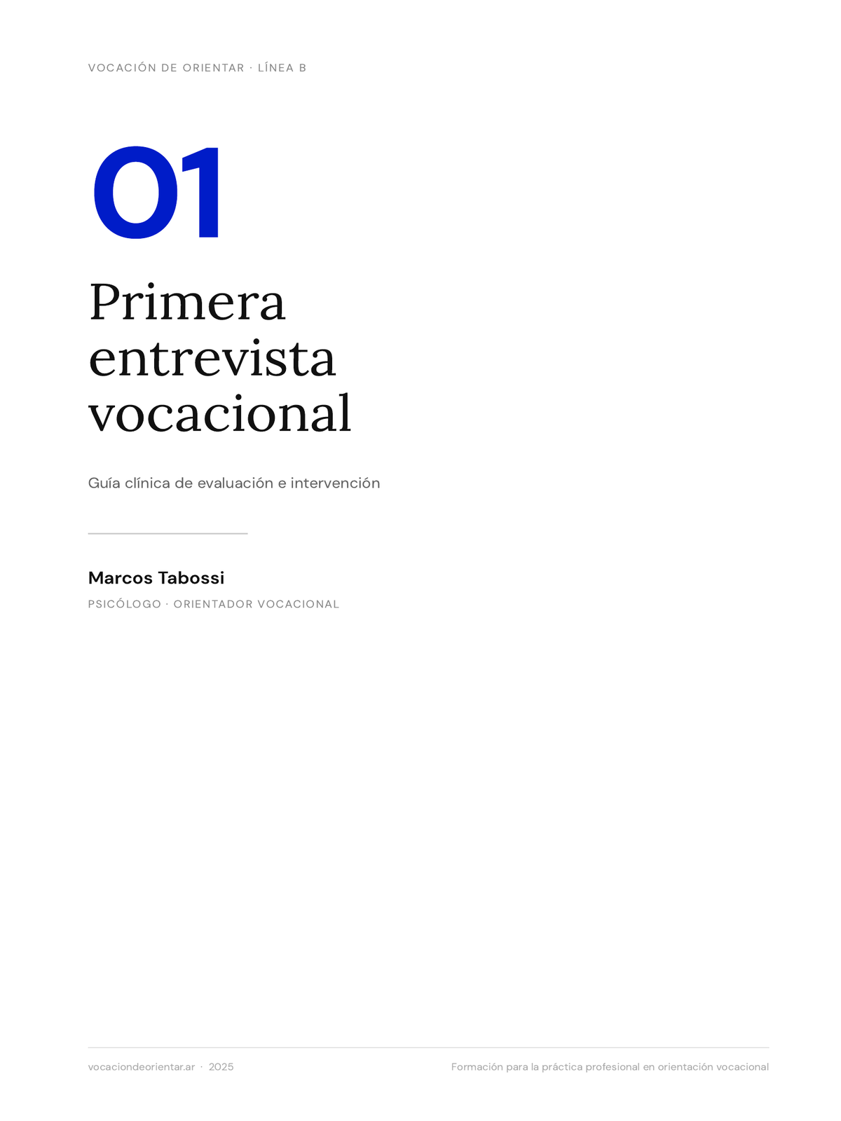 Primera entrevista vocacional — Marcos Tabossi